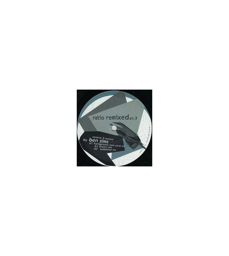  Ratio ‎– Ratio Remixed Part 3 (Ben Sims Remixes)