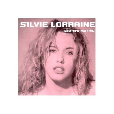 Silvie Lorraine ‎– You Are My Life