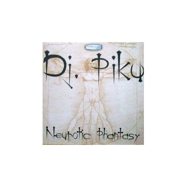 DJ Piku - Neurotic Phantasy