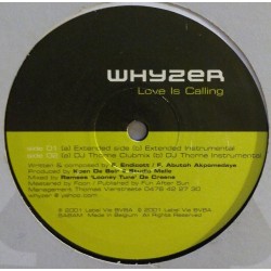 Whyzer ‎– Love Is Calling 