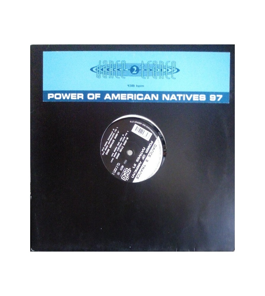Dance 2 Trance ‎– Power Of American Natives 97 (IMPORT)