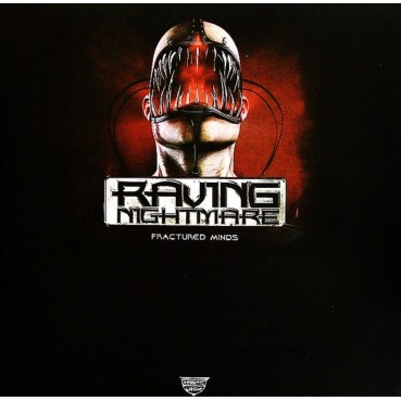 Raving Nightmare - Fractured Minds 