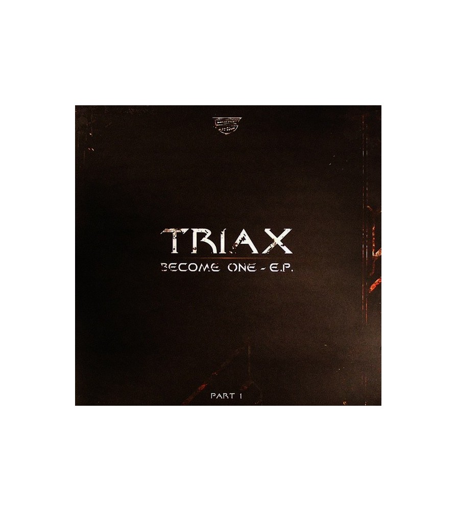 Triax ‎– Become One - EP Part 1 