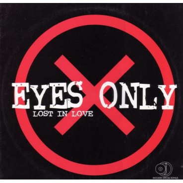 Eyes Only ‎– Lost In Love 