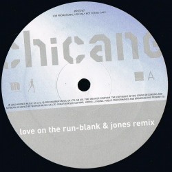 Chicane - Love On The Run