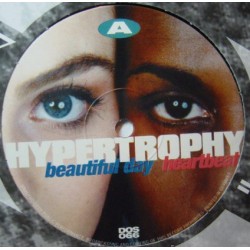 Hypertrophy ‎– Beautiful Day / Heartbeat 