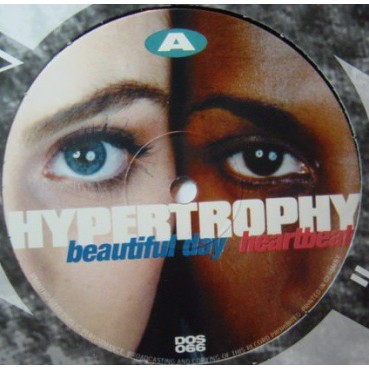 Hypertrophy ‎– Beautiful Day / Heartbeat 