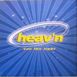  Heav'n ‎– See The Light 