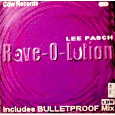 Lee Pasch – Rave-O-Lution Lee Pasch – Rave-O-Lution