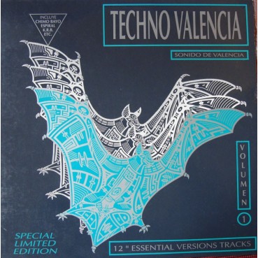 Techno Valencia Vol.1 (INCLUYE DUNNE - ESPIRAL Y MUCHOS MÁS PELOTAZOS¡¡)