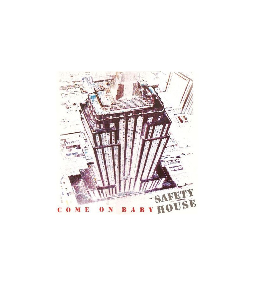 Safety House ‎– Come On Baby 
