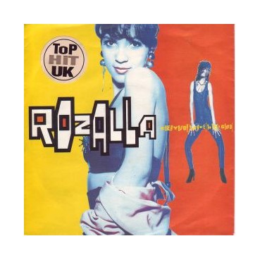 Rozalla ‎– Everybody's Free (To Feel Good) 