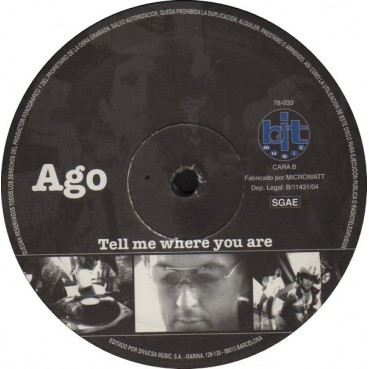 Ago - Tell Me Where You Are(2 MANO,CANTADITO MUY BUENO¡¡)