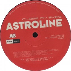 Astroline / Empyre - Close My Eyes / Fantasy(2 MANO)