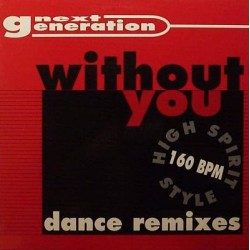 Next Generation ‎– Without You