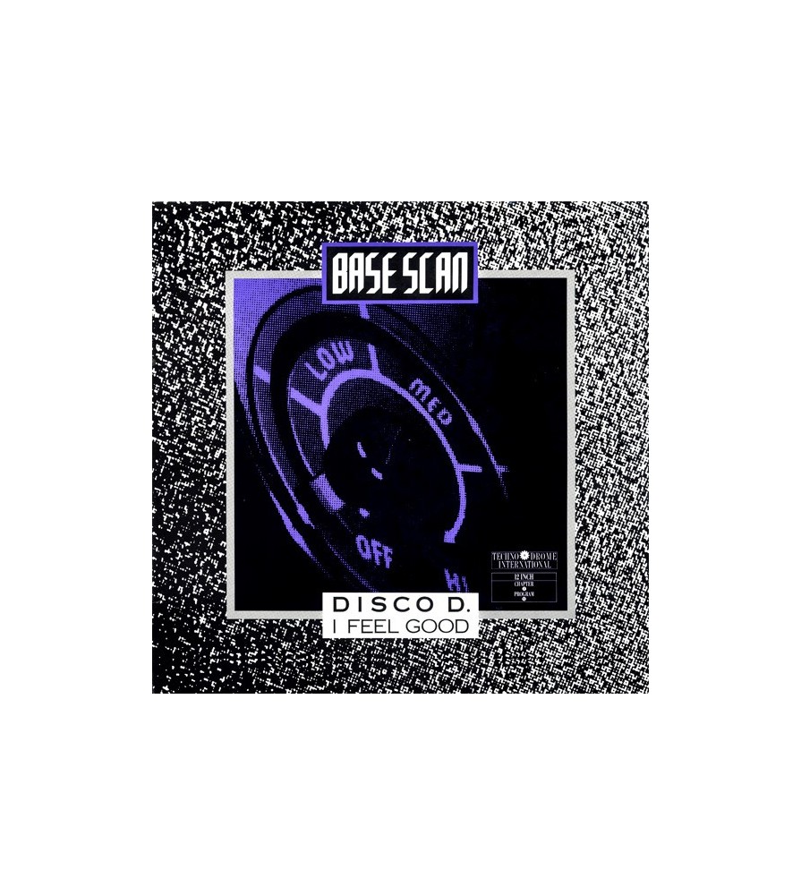 Base Scan - Disco D. / I Feel Good