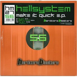 Hellsystem ‎– Make It Quick EP