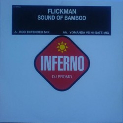 Flickman ‎– The Sound Of Bamboo (INFERNO)