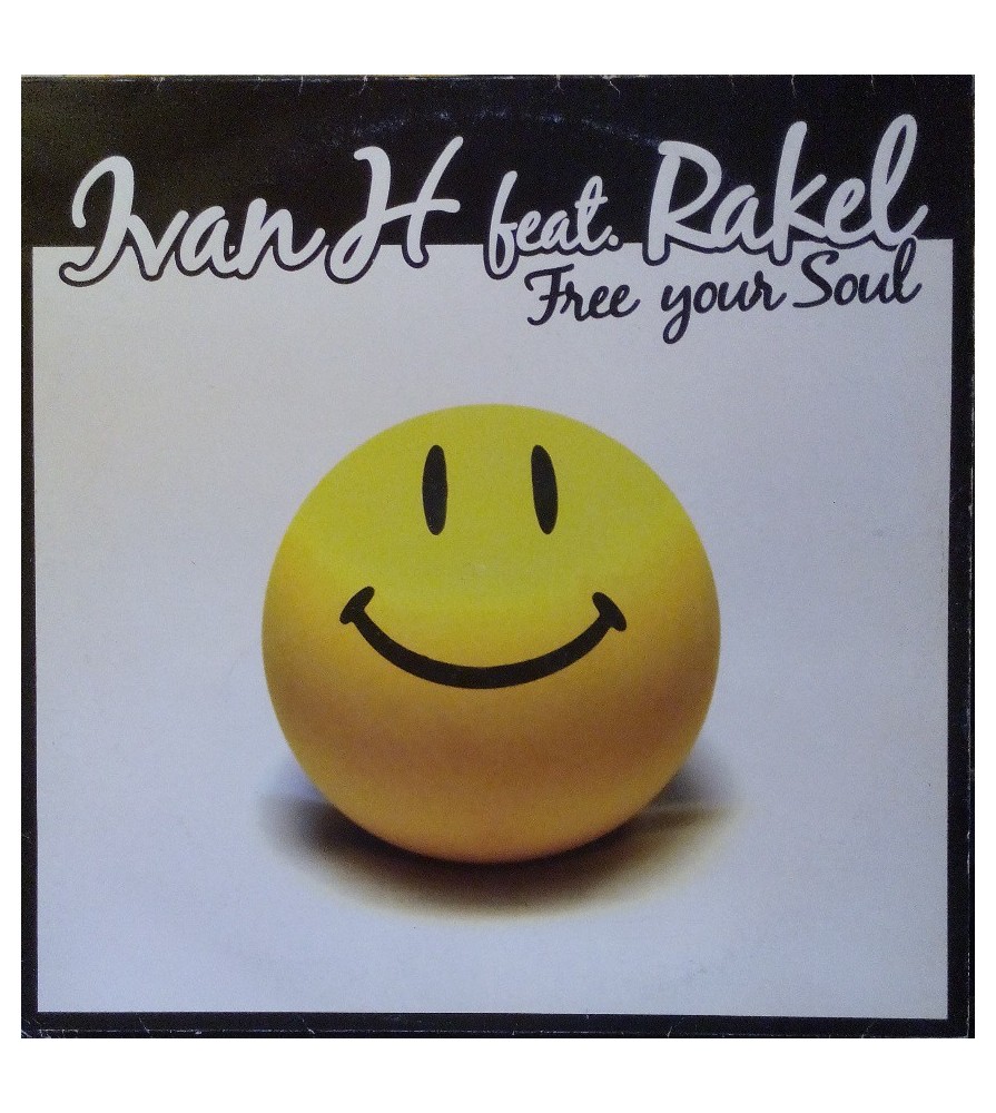 Ivan H feat. Rakel ‎– Free Your Soul 