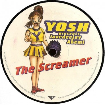 Yosh Presents Lovedeejay Akemi ‎– The Screamer 