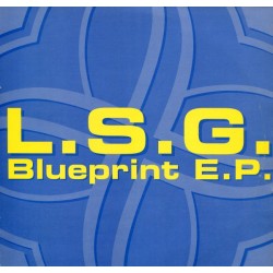L.S.G. ‎– Blueprint EP