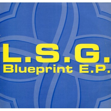 L.S.G. – Blueprint EP L.S.G. – Blueprint EP