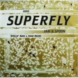 Jam & Spoon ‎– Stella (Nalin & Kane Remix) 