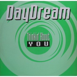 Daydream – Thinkin' About You (NEXT RECORDS)