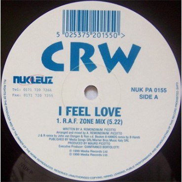 CRW ‎– I Feel Love (Remixes) 