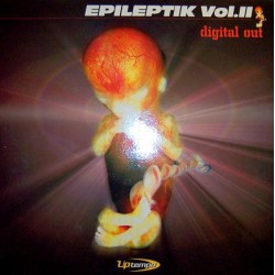 Epileptik ‎– Vol. 2 - Digital Out 