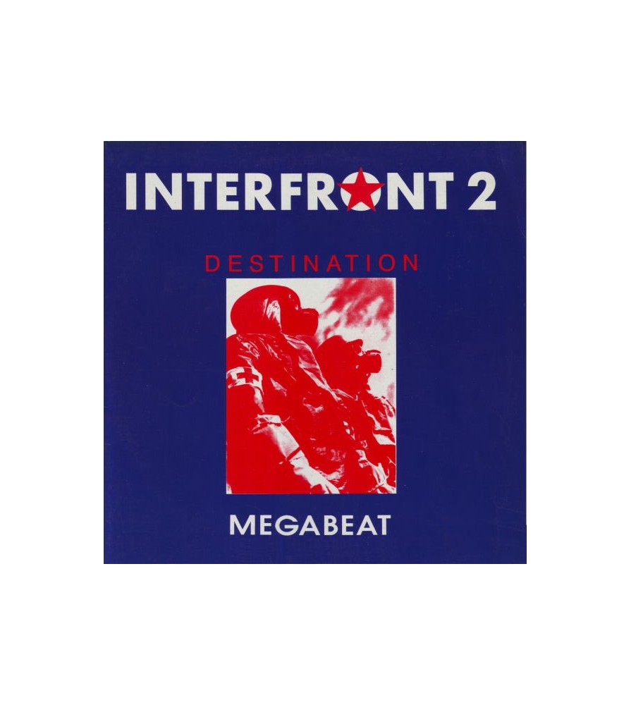 Interfront 2 – Destination (SELLO MEGABEAT¡)