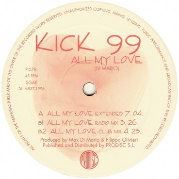 Kick 99 - All My Love (PRO DISC¡)