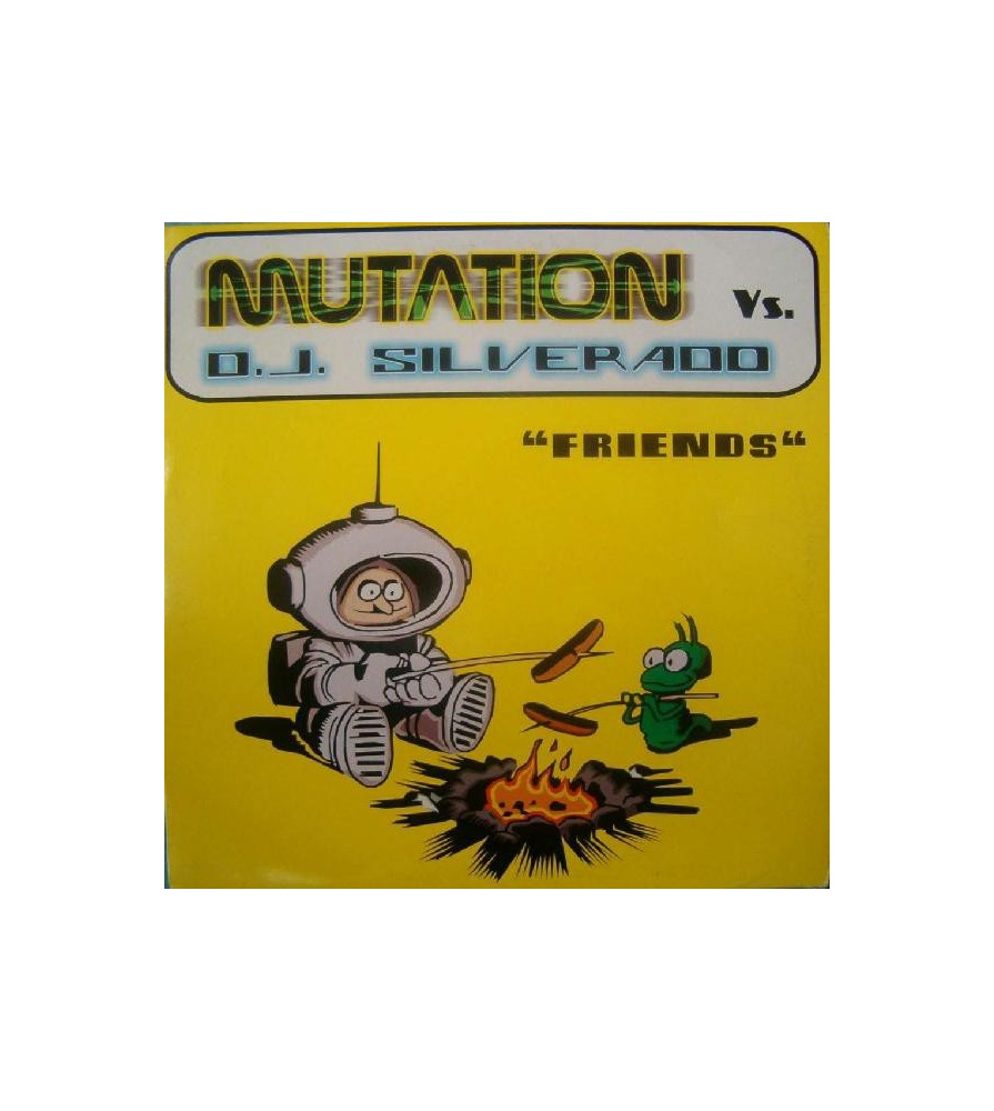 Mutation vs. DJ Silverado ‎– Friends 