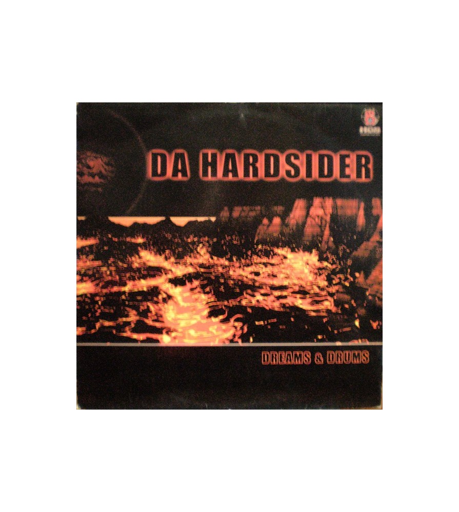 Da Hardsider ‎– Dreams & Drums