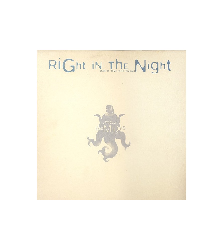 Jam & Spoon Feat. Plavka ‎– Right In The Night (Fall In Love With Music) (Remixes) 