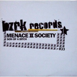 Menace II Society ‎– Son Of A Bitch 