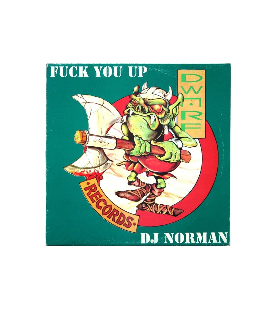  DJ Norman ‎– Fuck You Up