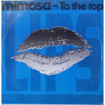 Mimosa – To The Top Mimosa – To The Top