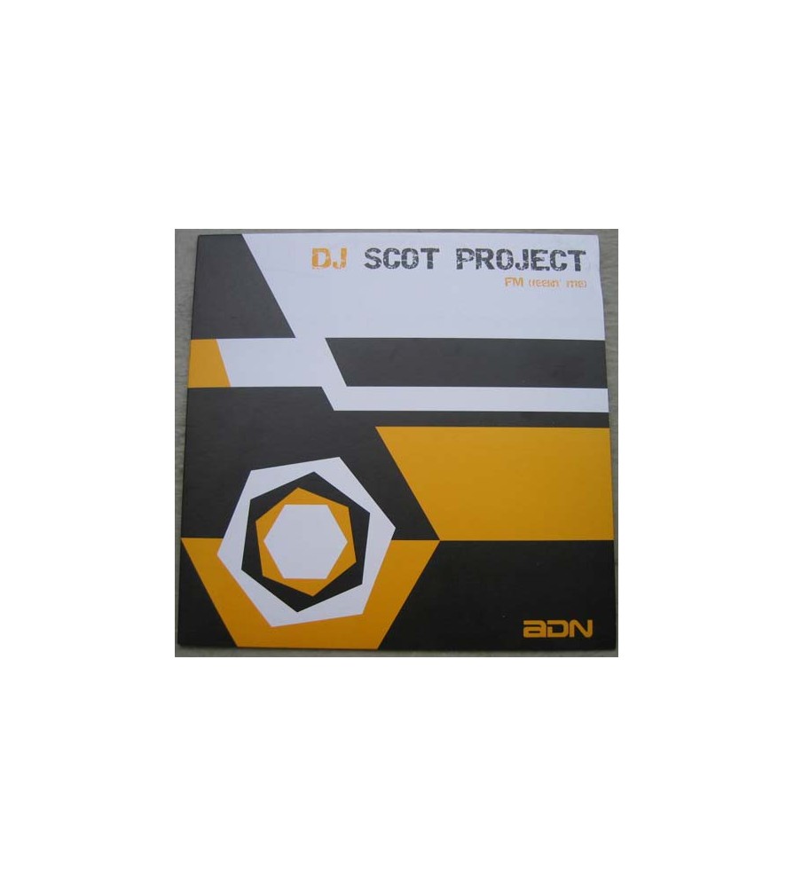 DJ Scot Project ‎– FM (Feelin' Me) 