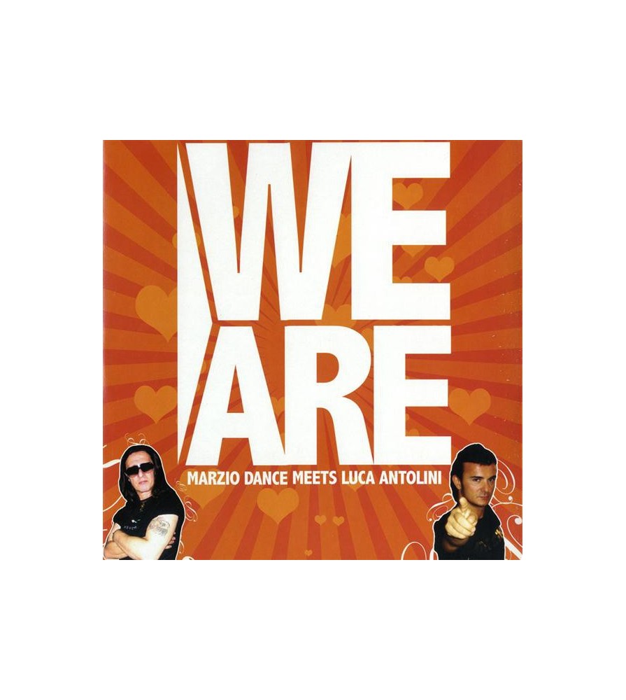 Marzio Dance Meets Luca Antolini ‎– We Are 
