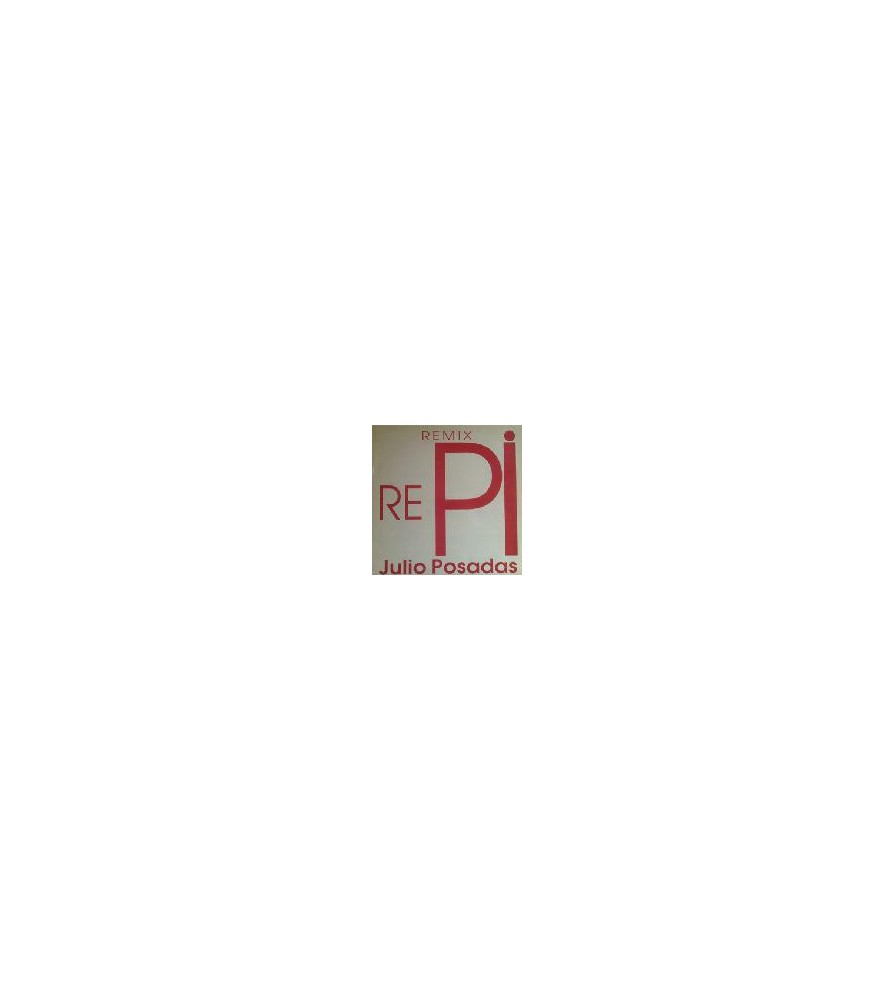 Julio Posadas ‎– Re-Pi 