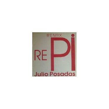 Julio Posadas ‎– Re-Pi 