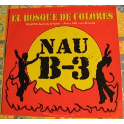Nau B-3 ‎– El Bosque De Colores (Remixes) 