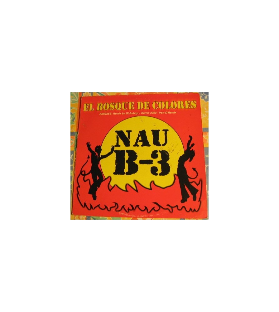 Nau B-3 ‎– El Bosque De Colores (Remixes) 