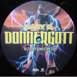 Gary D. ‎– Donnergott 