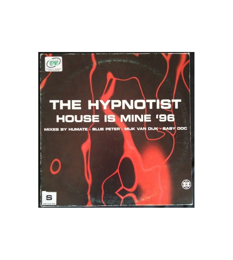 The Hypnotist ‎– House Is Mine '96 