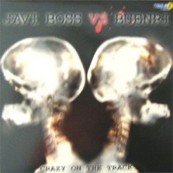  Javi Boss VS Buenri ‎– Crazy On The Track