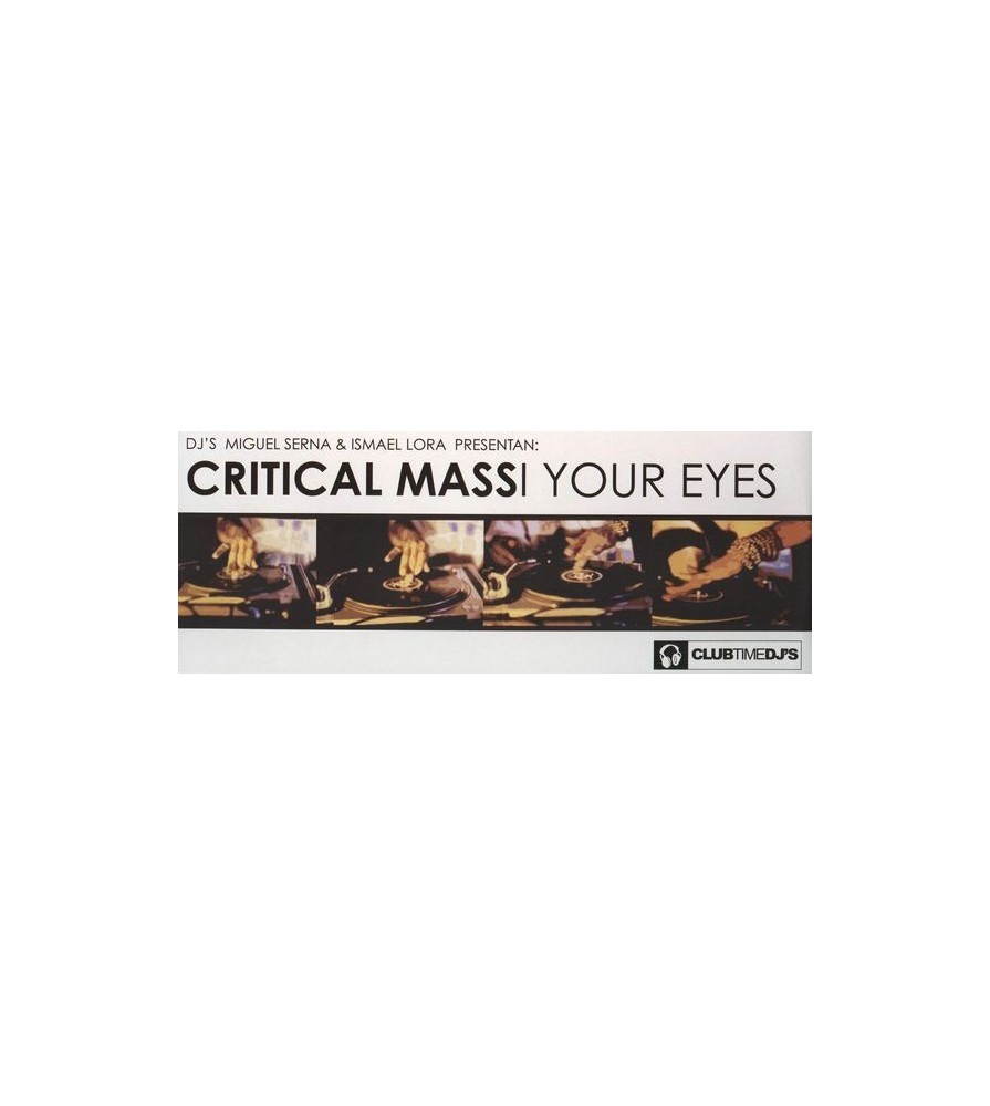 Critical Mass  - In Your Eyes