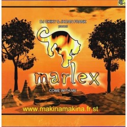 DJ Ckiky & Jhoan Frank present Marlex ‎– Come With Me 