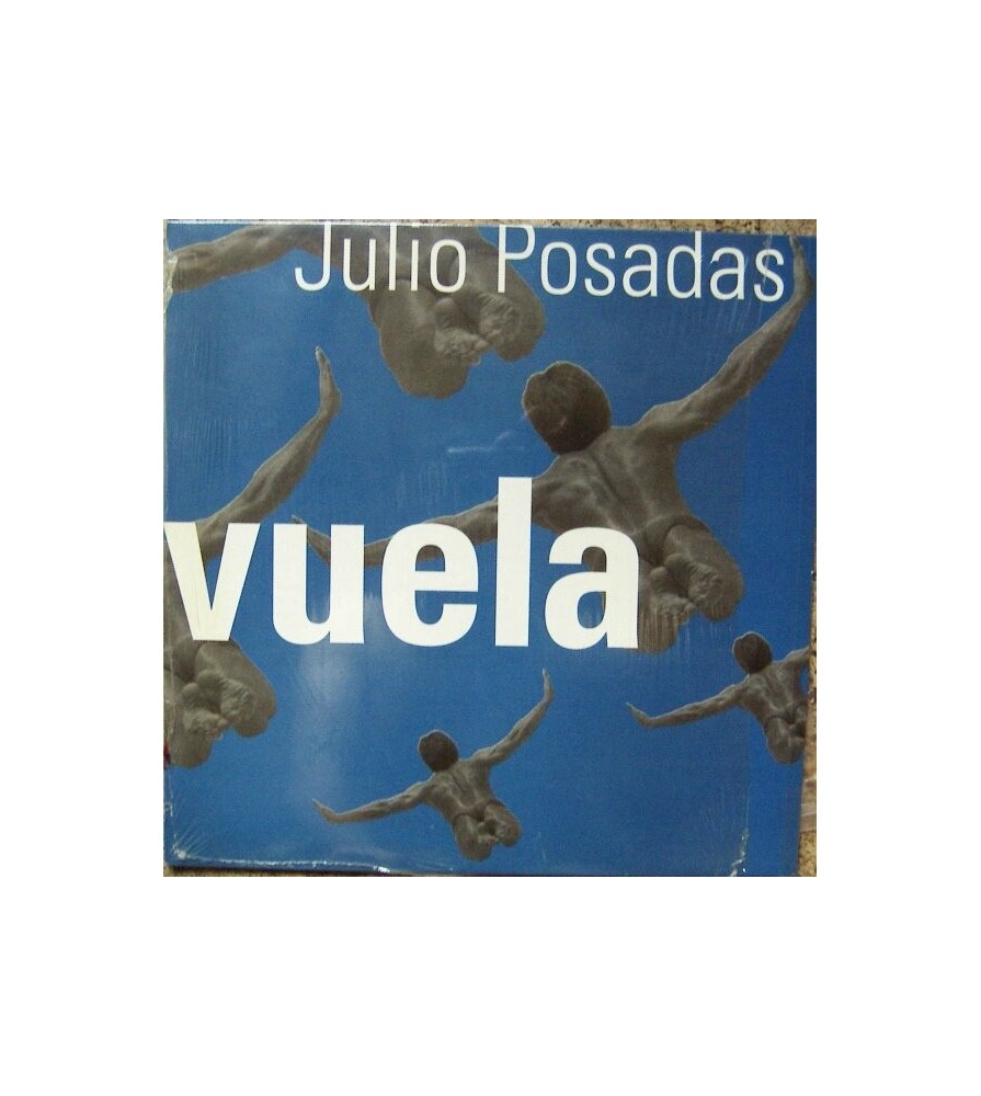 Julio Posadas ‎– Vuela